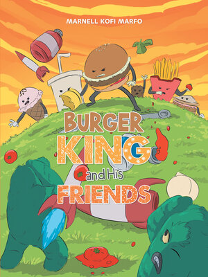 cover image of Burger King and His Friends